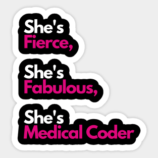She's a Medical Coder Sticker